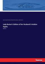 Lady Burton's Edition of her Husband's Arabian Nights