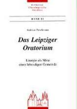 Das Leipziger Oratorium