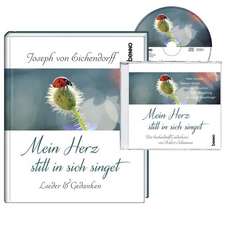 Mein Herz still in sich singet (Buch + CD)