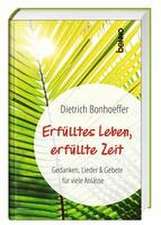 Erfülltes Leben, erfüllte Zeit