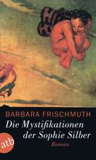 Frischmuth, B: Mystifikation