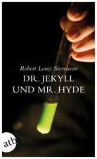 Der seltsame Fall des Dr. Jekyll und Mr. Hyde