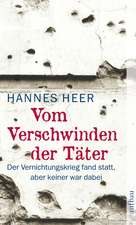 Heer, H: Vom Verschwinden der Täter