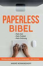 Paperless Bibel | Papierloses Büro für Unternehmen mit System