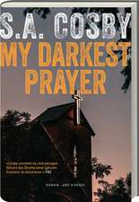 My Darkest Prayer