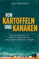 Von Kartoffeln und Kanaken