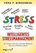 Intelligentes Stressmanagement