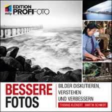 Bessere Fotos