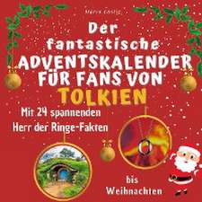 Der fantastische Adventskalender für Fans von Tolkien