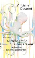 Autobiografie eines Kraken