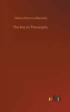 The Key to Theosophy