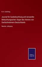 Journal für Gasbeleuchtung und verwandte Beleuchtungsarten: Organ des Vereins von Gasfachmännern Deutschlands