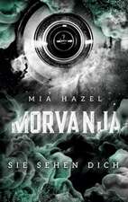 Hazel, M: MORVANJA