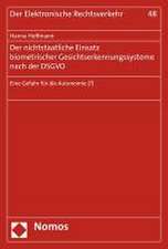 Der nichtstaatliche Einsatz biometrischer Gesichtserkennungssysteme nach der DSGVO