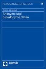 Anonyme und pseudonyme Daten