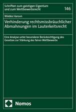 Verhinderung rechtsmissbräuchlicher Abmahnungen im Lauterkeitsrecht