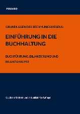 Grundlagen des Rechnungswesens: Einführung in die Buchhaltung