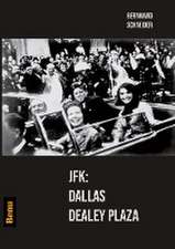 JFK: Dallas Dealey Plaza