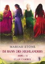 Im Bann des Highlander - Sammelband 1: Band 1-4 (Clan Cambel)