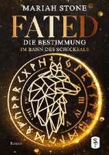 Fated - Die Bestimmung