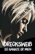 Drecksweib