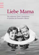 Liebe Mama