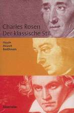 Der klassische Stil. Haydn, Mozart, Beethoven