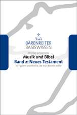 Musik und Bibel 2: Neues Testment