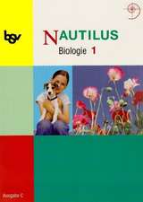 Nautilus Biologie 1 C Schülerbuch