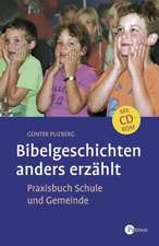 Bibelgeschichten - anders erzählt