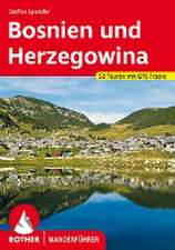 Bosnien und Herzegowina - Der Süden