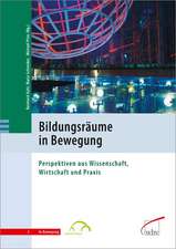 Bildungsräume in Bewegung