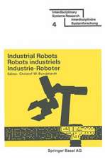 Industrial Robots / Robots industriels / Industrie-Roboter: Proceedings · Comptes rendus · Tagungsberichte