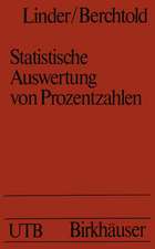 Statistische Auswertung von Prozentzahlen: Probit- und Logitanalyse mit EDV