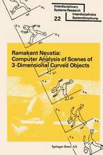 Computer Analysis of Scenes of 3-Dimensional Curved Objects