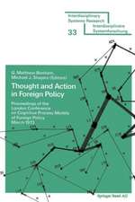 Thought and Action in Foreign Policy