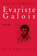 Evariste Galois 1811–1832