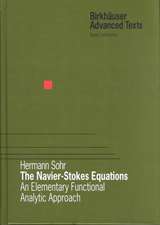 The Navier-Stokes Equations: An Elementary Functional Analytic Approach