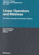 Linear Operators and Matrices: The Peter Lancaster Anniversary Volume