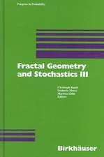 Fractal Geometry and Stochastics III