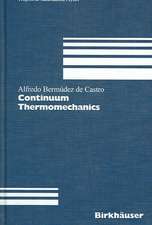 Continuum Thermomechanics