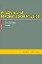 Analysis and Mathematical Physics