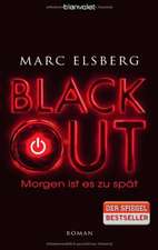 BLACKOUT - Morgen ist es zu spät