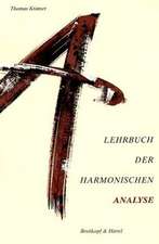 Lehrbuch der harmonischen Analyse