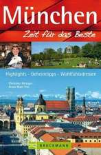 München - Zeit für das Beste