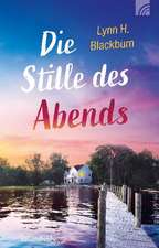 Die Stille des Abends