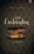 Der Eindringling