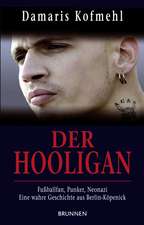 Der Hooligan