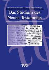 Das Studium des Neuen Testaments