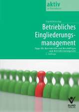 Betriebliches Eingliederungsmanagement